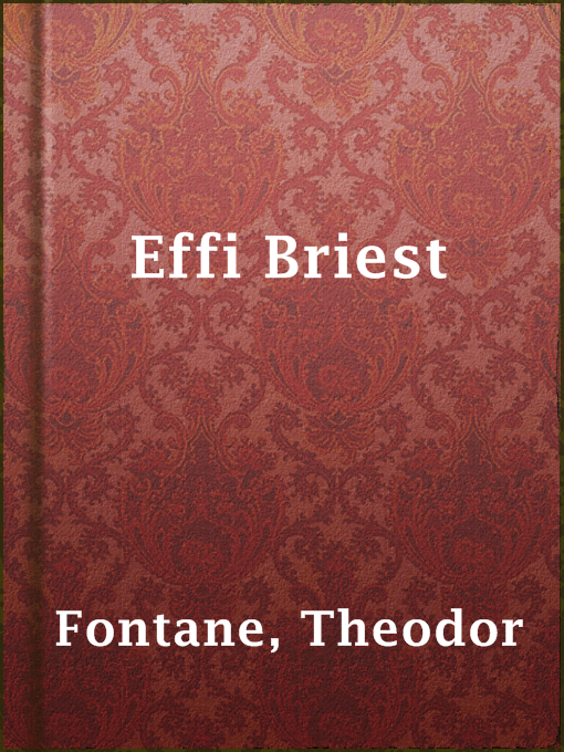 Title details for Effi Briest by Theodor Fontane - Available